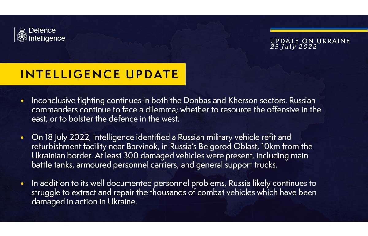 British Defence Intelligence Update Ukraine  25 July 2022  Kyiv Post